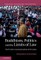 Buddhism, Politics and the Limits of Law