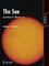 The Sun and How to Observe It