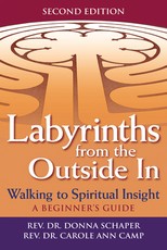 Labyrinths from the Outside in (2nd Edition)