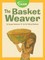 Basket Weaver