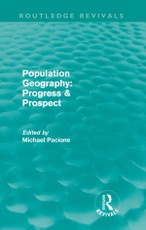 Population Geography: Progress & Prospect (Routledge Revival