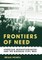 Frontiers of Need
