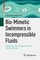 Bio-Mimetic Swimmers in Incompressible Fluids