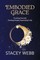 Embodied Grace