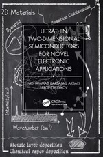 Ultrathin Two-Dimensional Semiconductors for Novel Electronic Applications