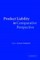 Product Liability in Comparative Perspective