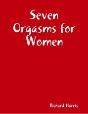 Seven Orgasms for Women