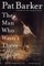 The Man Who Wasn't There