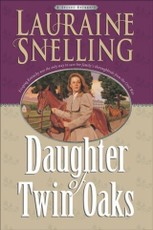 Daughter of Twin Oaks (A Secret Refuge Book #1)