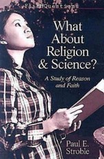 FaithQuestions - What About Religion and Science?