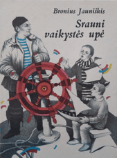 Srauni vaikystės upė
