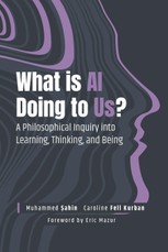 What Is AI Doing to Us?