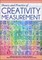 Theory and Practice of Creativity Measurement