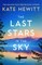 The Last Stars in the Sky