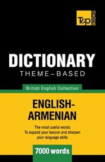 Theme-based dictionary British English-Armenian - 7000 words