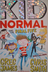 Kid Normal and the Final Five