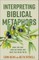 Interpreting Biblical Metaphors