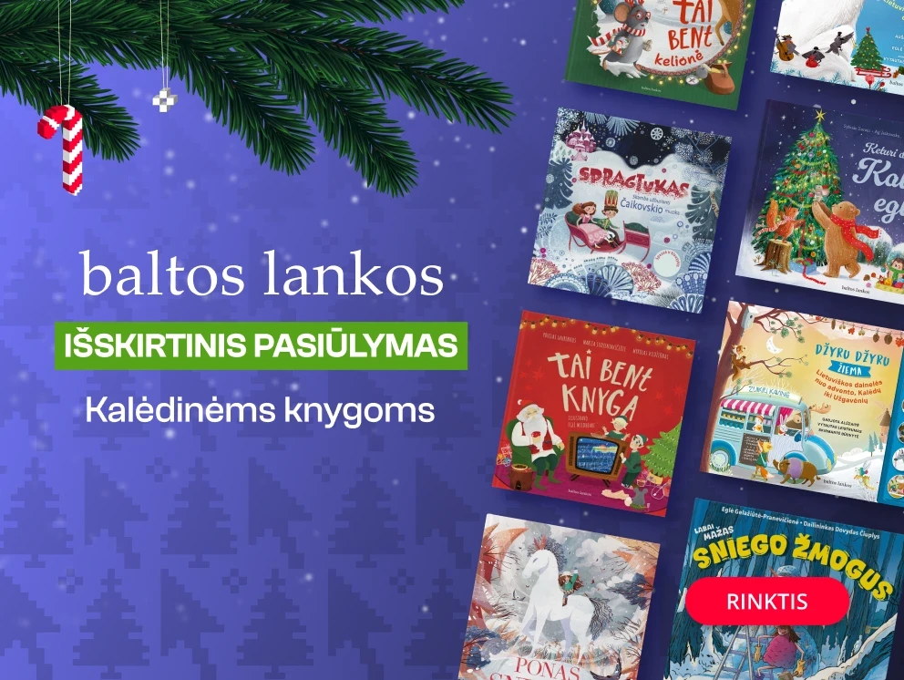 Leidyklos BALTOS LANKOS išskirtiniai pasiūlymai!