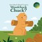 How Much Wood Could a Woodchuck Chuck?