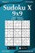Sudoku X 9x9 - Hard to Extreme - Volume 6 - 276 Puzzles
