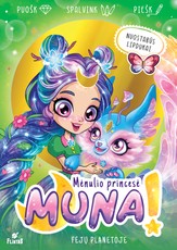 Muna Mėnulio princesė. Fėjų planetoje