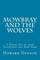 Mowbray and the Wolves