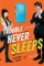 Trouble Never Sleeps