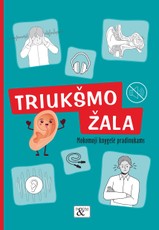 Mokomoji knygelė pradinukams „Triukšmo žala“