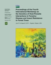 Proceedings of the Fourth International Workshop on the Genetics of Host- Parasite Interactions in Forestry