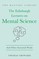 The Edinburgh Lectures on Mental Science: And Other Essential Works