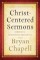 Christ-Centered Sermons