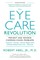 The Eye Care Revolution: