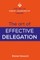 The Art of Effective Delegation