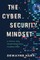 The Cybersecurity Mindset