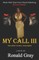 My Call III