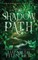 The Shadow Path