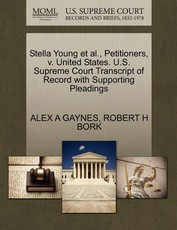 Stella Young Et Al., Petitioners, V. United States. U.S. Supreme Court Transcript of Record with Supporting Pleadings