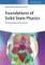 Foundations of Solid State Physics