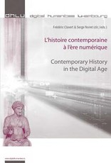 L'Histoire Contemporaine Ã l'Ãre NumÃ©rique - Contemporary History in the Digital Age
