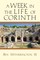 Week in the Life of Corinth