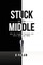 Stuck in the Middle