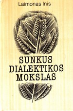Sunkus dialektikos mokslas