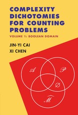 Complexity Dichotomies for Counting Problems: Volume 1, Boolean Domain