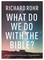 What Do We Do With the Bible?