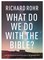 What Do We Do With the Bible?