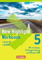New Highlight  5: 9. Schuljahr. Workbook mit CD-ROM und Lieder-/Text-CD Baden-Württemberg