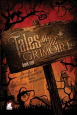Tales of the Grimoire - Book One