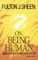 On Being Human