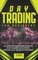 Day Trading For Beginners