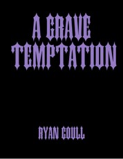 A Grave Temptation